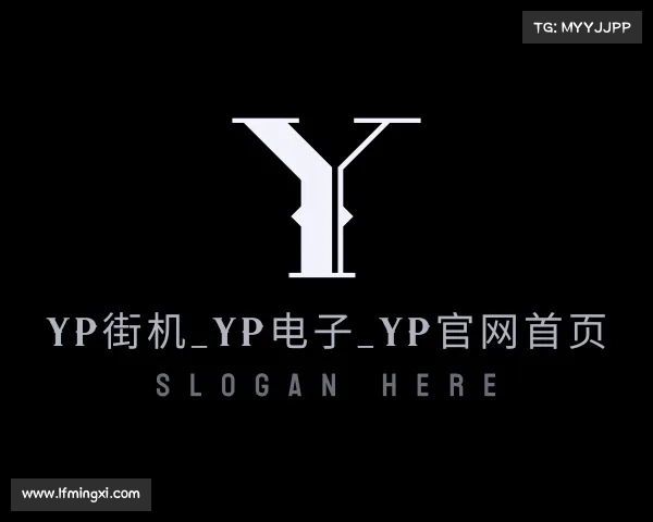 认识yp街机_yp电子_yp官网首页